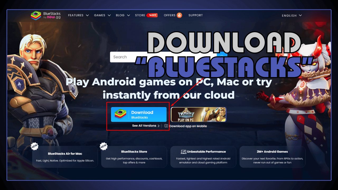 Download BlueStacks