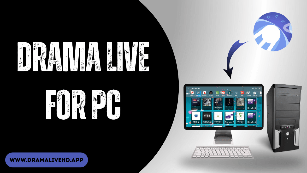 Drama Live for PC